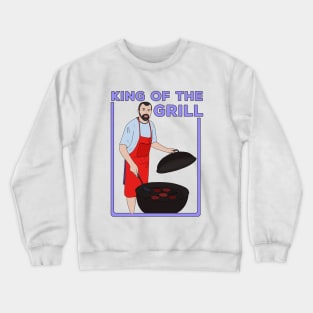 King of the Grill Crewneck Sweatshirt